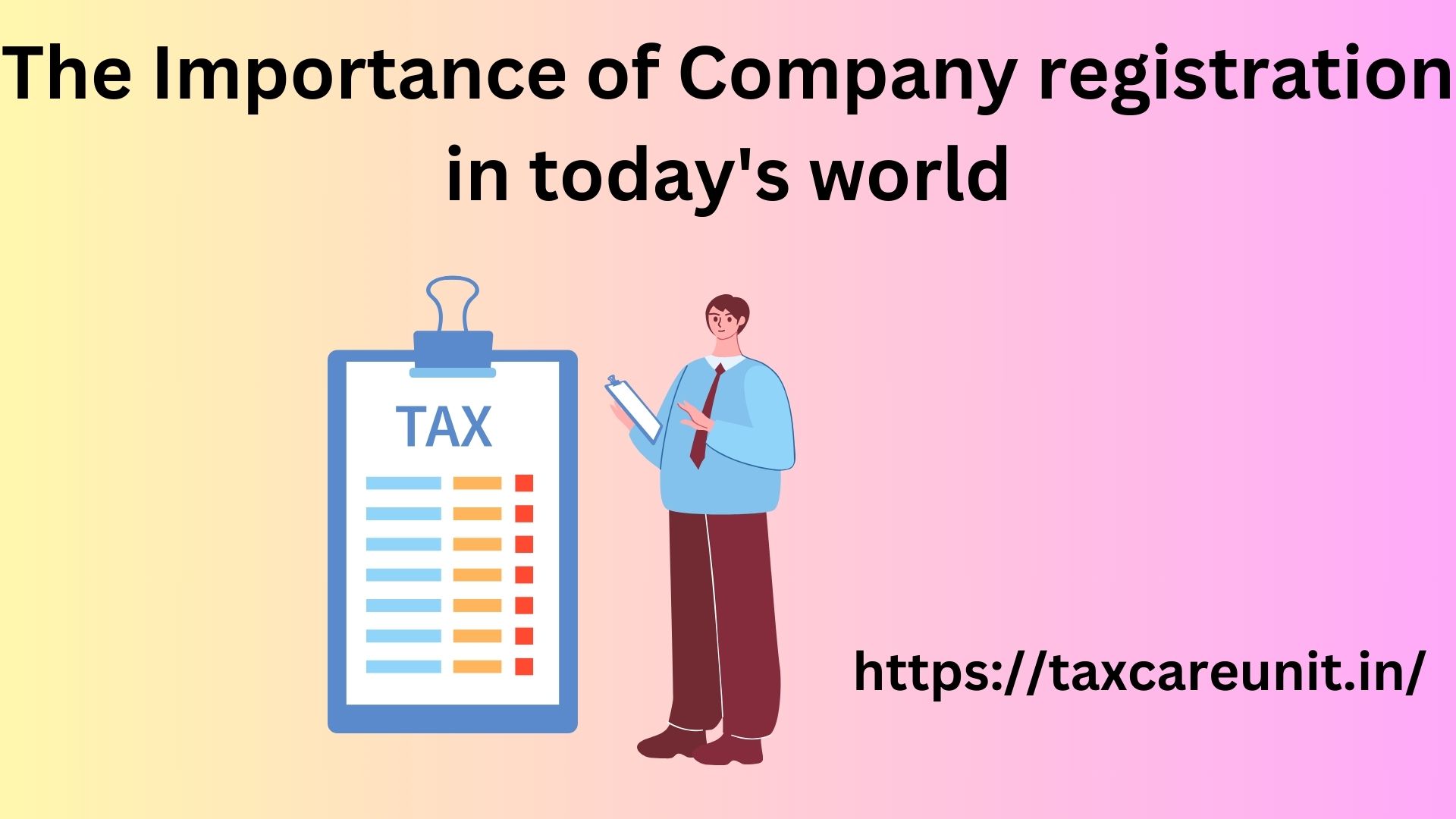 The Importance of Company registration in today's world